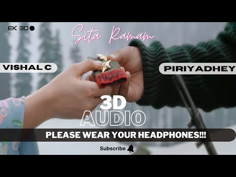 Piriyadhey - Sita Ramam (3D AUDIO) Tamil | USE HEADPHONES!!! | EK 3D