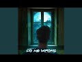 DO ME WRONG (feat. Marchelle)