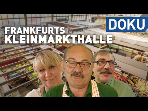 Frankfurts Kleinmarkthalle | doku | erlebnis hessen