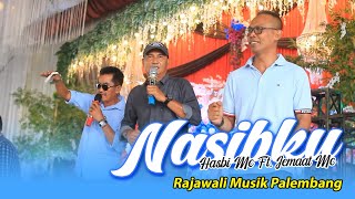 Download lagu Nasibku ( Rhoma Irama ) - Hasbi Mc & Jemaat Mc || Rajawali Musik Palembang mp3