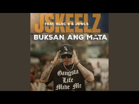 BUKSAN ANG MATA (feat. GLOC9 & JEWLS)