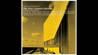 The Five Corners Quintet feat.Okou - Case Study