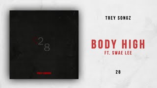 Trey Songz - Body High Ft. Swae Lee (28)