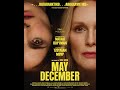 MAY DECEMBER Trailer Greek Subs