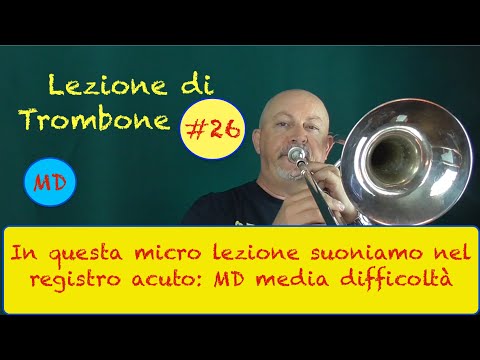 Playing the Trombone #26 The High Register - Sandro Comini-