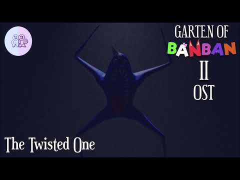 Garten of Banban 2 OST - The Twisted One - YouTube