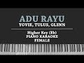 Adu Rayu (FEMALE KEY KARAOKE PIANO COVER) Yovie, Tulus & Glenn