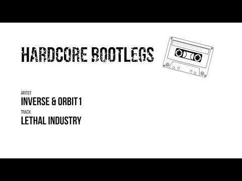 Inverse & Orbit1 - Lethal Industry
