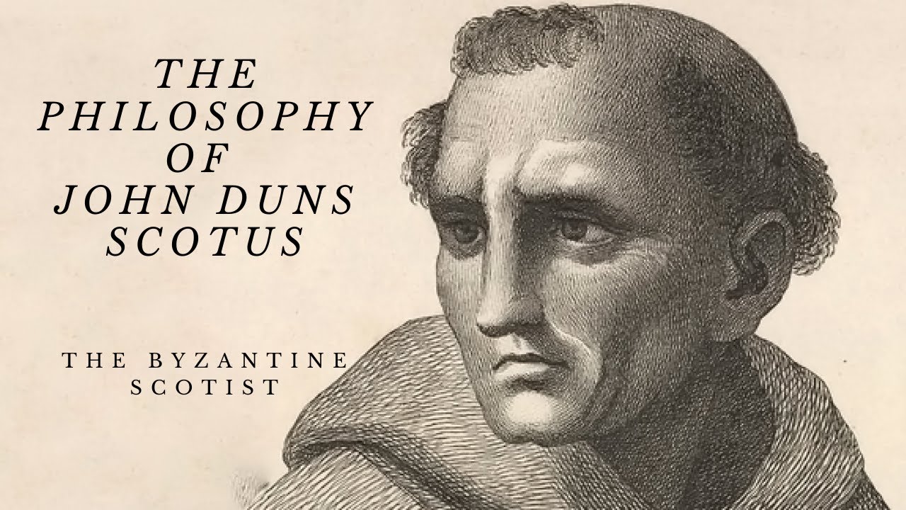 The Philosophy of John Duns Scotus - The Byzantine Scotist