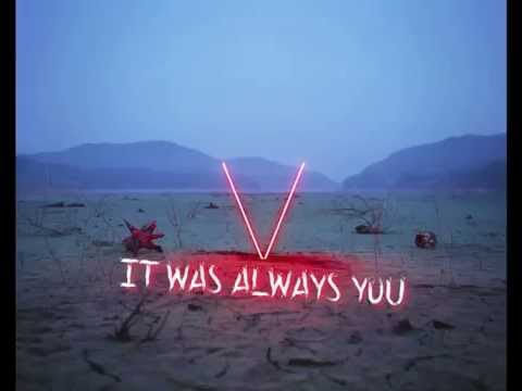 MAROON 5 - It Was Always You