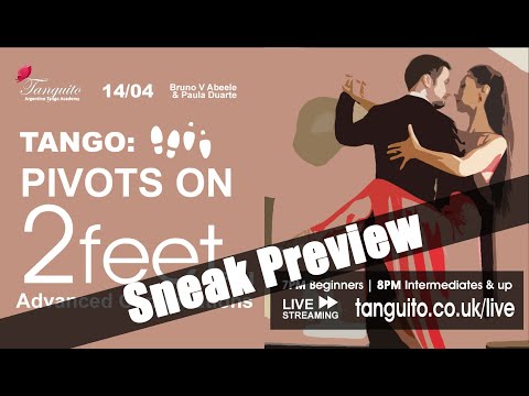 TANGO:Pivots on 2 feet Advanced Combinations Part I SNEAK PEEK 14.04 @Tanguitoacademy @PDuarteTango