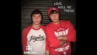 Love Will Be There - Emblem3