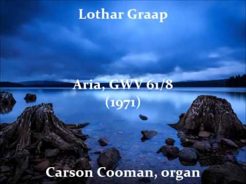 Lothar Graap — Aria, GWV 61/8 (1971) for organ