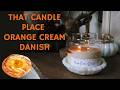 That Candle Place Orange Cream Danish (YUM!!!)