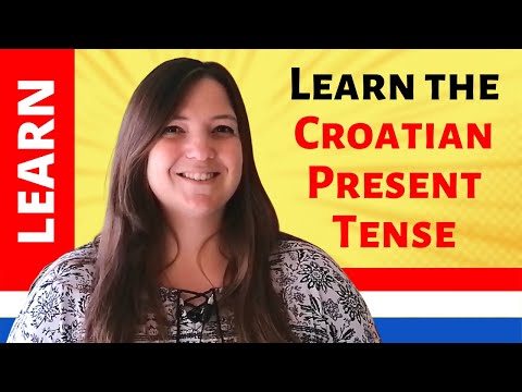 Learn Croatian – Detailed Guide to learning the Present Tense