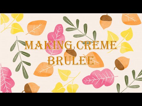 How to Make Creme Brulee - Meemaw Knows