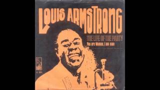 Louis Armstrong, The Life Of The Party