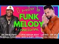 O MELHOR Do FUNK MELODY NACIONAL Copacabana Beat Marcinho Koringa Latino Leozinho YCD E