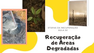 Recuperação de Áreas Degradadas -Conceitos de restauração, recuperação e restituição