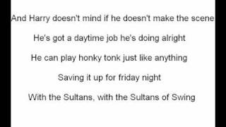 Sultans of Swing (with lyrics)