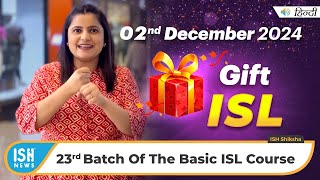 Learn the Basics of Indian Sign Language | 02nd Dec | ISH Shiksha
