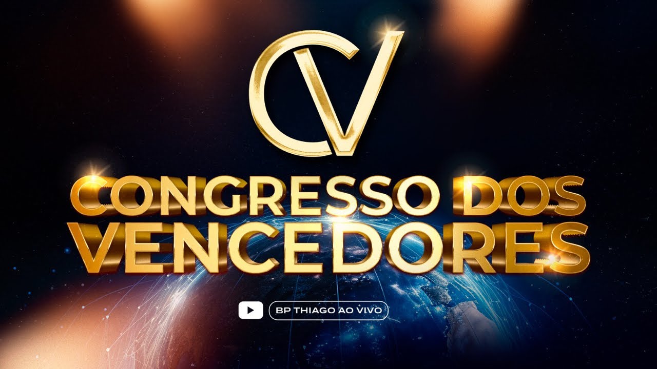 CONGRESSO DOS VENCEDORES - BISPO THIAGO GARCIA AO VIVO