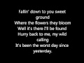 Flogging Molly- The Worst Day Since Yesterday Lyrics