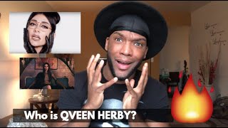 Who is QVEEN HERBY | First REACTION