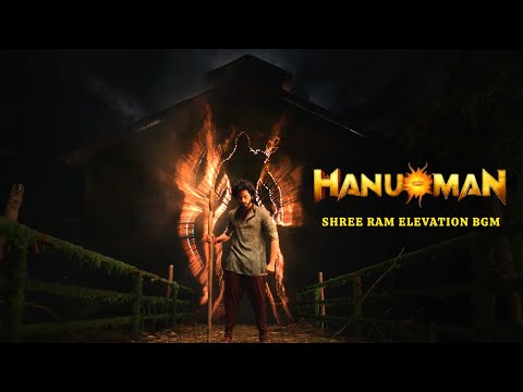 HanuMan - Shree Ram Elevation BGM | Dolby Audio | Prasanth Varma | Teja Sajja | 4K
