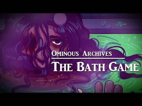 The Bath Game | Japanese Urban Legend |Ominous Archives