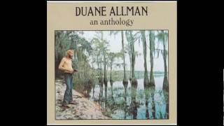 &quot;Sweet Little Angel / It&#39;s My Own Fault / How Blue Can You Get.&quot; Duane Allman an Antholgy
