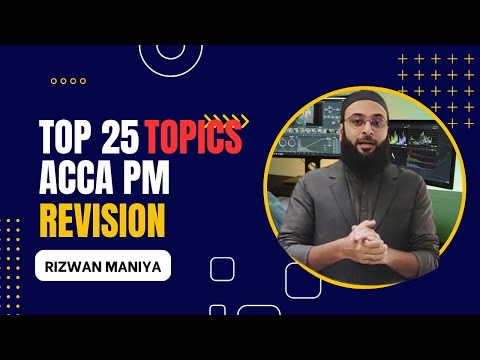 ACCA PM/F5 Free Grand Revision By Sir Rizwan Maniya