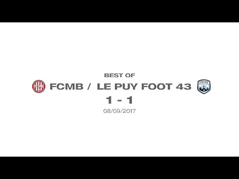FCMB - Le Puy Foot 43 - Best Of - 08/09/2017