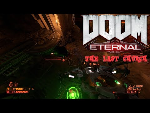 Doom Eternal | The Last Church of the Holy - Deathless Nightmare
