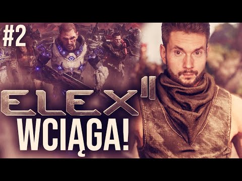 ELEX 2 - BRZYDKI, LECZ GRYWALNY - Gameplay PL