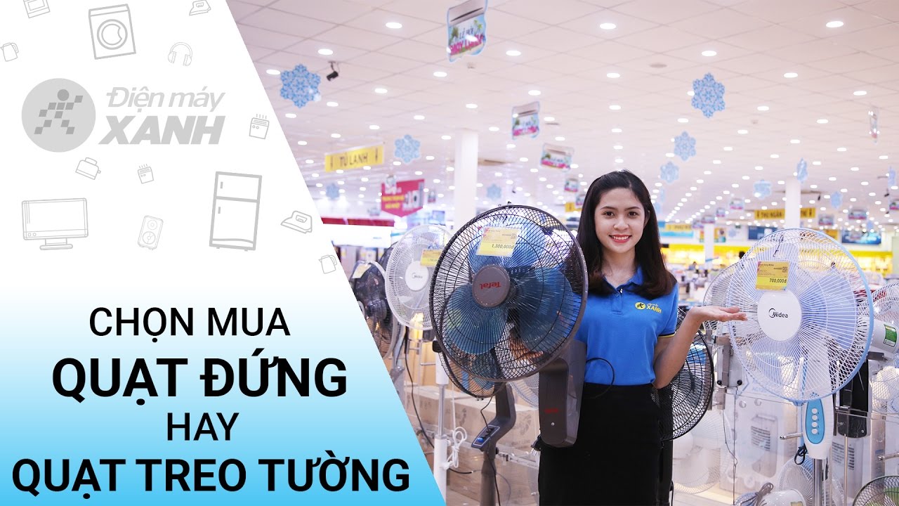 Nên chọn mua quạt treo tường hay quạt đứng