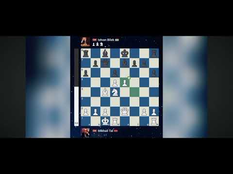 Mikhail Tal _ Istvan Bilek