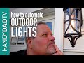 Automated Outdoor Lighting Dusk To Dawn Or Scheduled