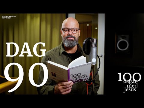 Dag 90 "Vardaglig omtanke" - 100 dagar med Jesus (Niklas Piensoho)