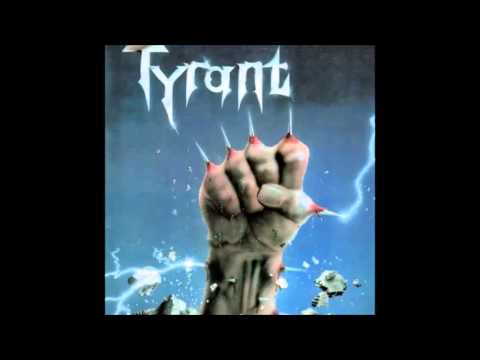 Tyrant -  Fight for your life (full album) 1985