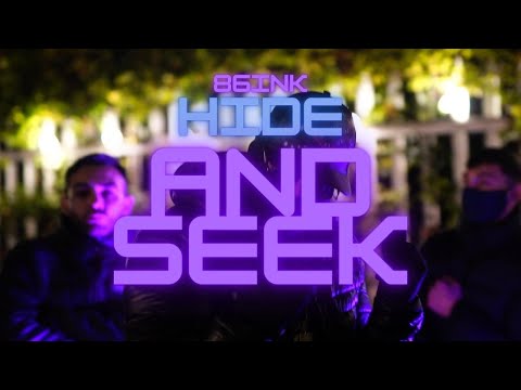 86INK - HIDE AND SEEK (IRISH DRILL MUSIC)