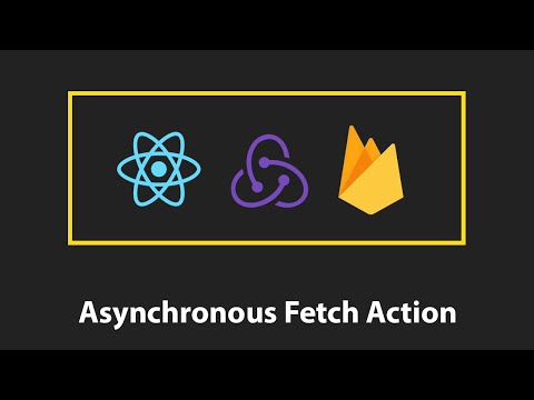 Firebase Redux Fetch Action