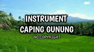 Download lagu INSTRUMENT CAMPUR SARI CAPING GUNUNG || INSTRUMENT PALING ENAK DI DENGAR mp3 Download lagu INSTRUMENT CAMPUR SARI CAPING GUNUNG || INSTRUMENT PALING ENAK DI DENGAR mp3