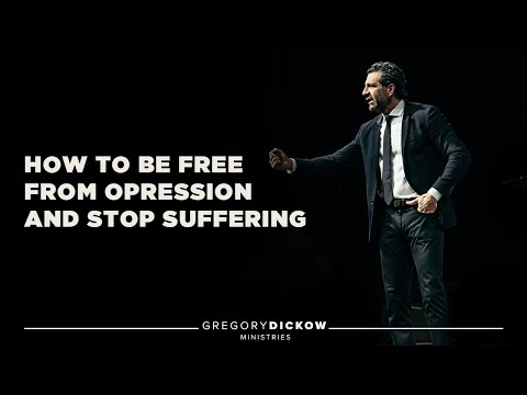 How To Be Free From Oppression And Stop Suffering | Pastor Gregory Dickow