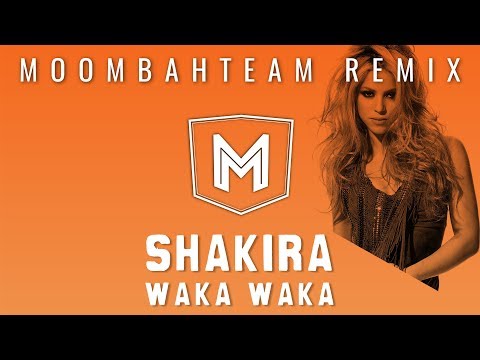Shakira - Waka Waka (Moombahteam Remix)