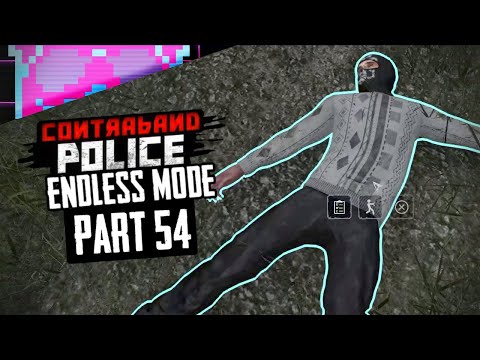 Day 234 | I Brought Back Up | ENDLESS | Contraband Police