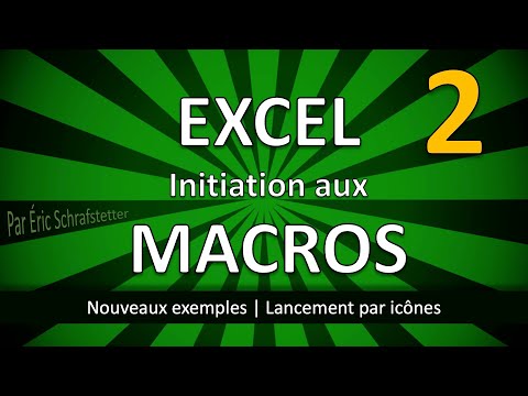 Initiation aux macros Excel - Partie 2 - Nouveaux exemple | Lancement par icônes