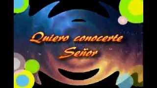 Quiero conocerte Señor con letra - Marco Barrientos