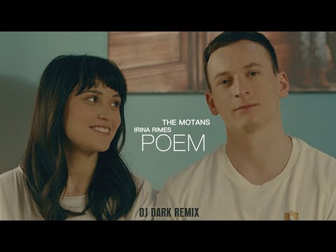 The Motans feat. Irina Rimes - POEM | Dj Dark Remix