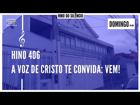 Reunião de Jovens CCB - Hino 406 CCB - A Voz de Cristo te convida: Vem! - DOMINGO - 06/06/2021 14:00